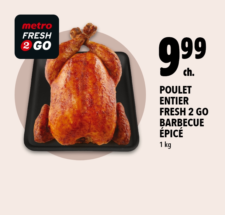 Poulet entier Fresh 2 Go barbecue épicé 1 kg