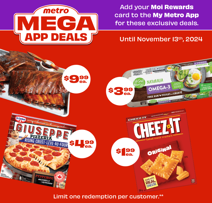 metro MEGA APP DEALS. Add your Moi Rewards car to the My Metro App for these exclusive deals.