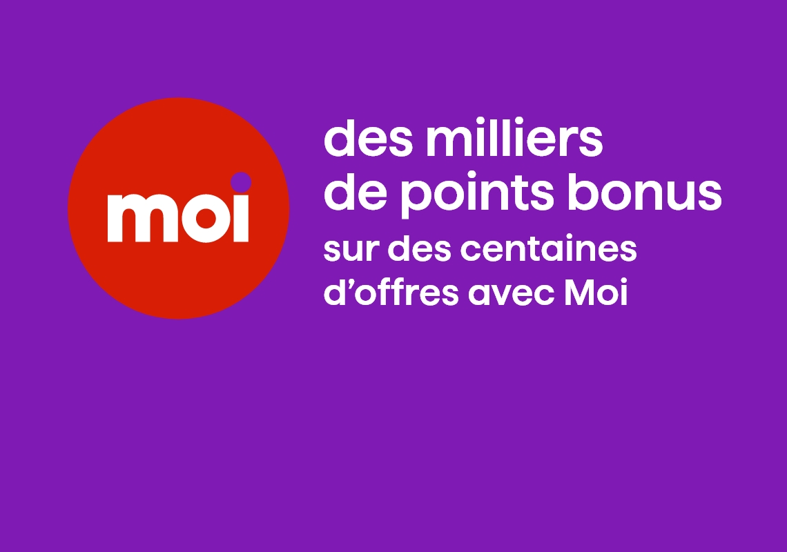 des milliers de points bonus sur des centaines d'offres avec Moi