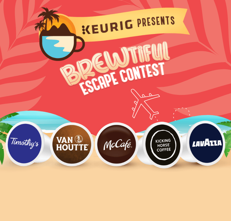 KEURIG PRESENTS Brewtiful Escape Contest