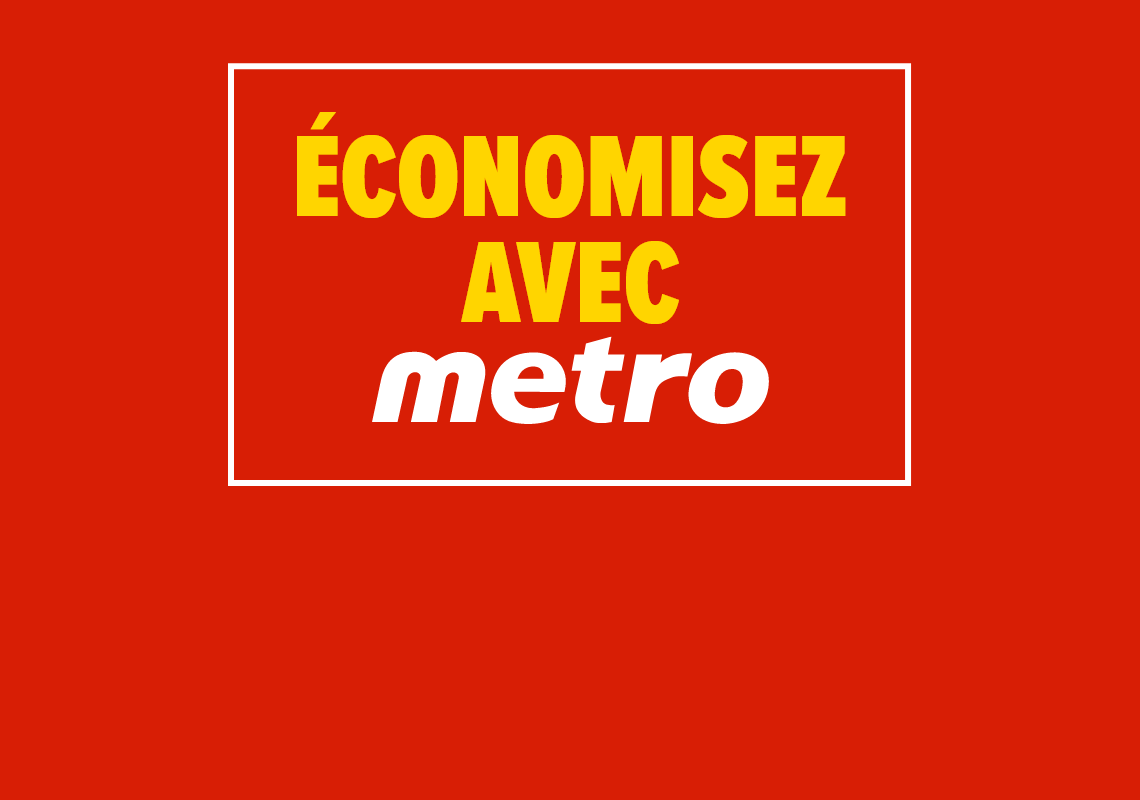 Économisez avec Metro