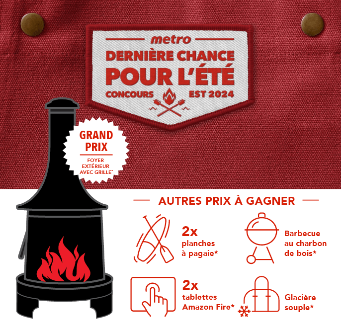 Concours Dernière chance pour l'été - GRAND PRIX : Foyer extérieur avec grille. Autres prix à gagner*