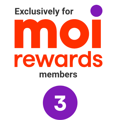 Exclusively for Moi Rewards members