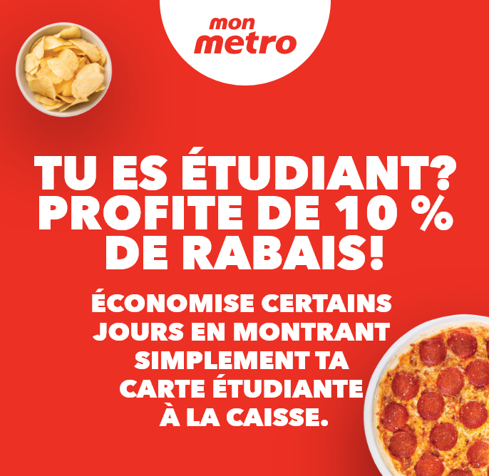 Tu es étudiant? Profite de 10 % de rabais!