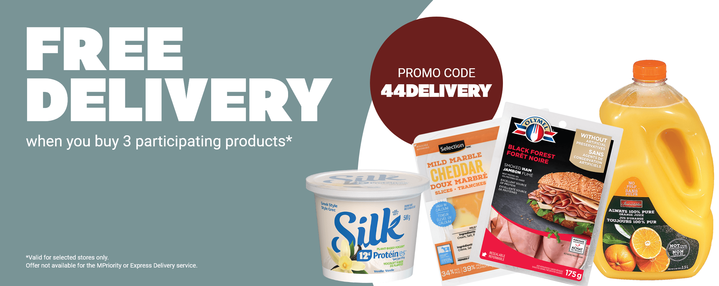 Free delivery when you buy 3 participating products* - Promo Code: 44DELIVERY