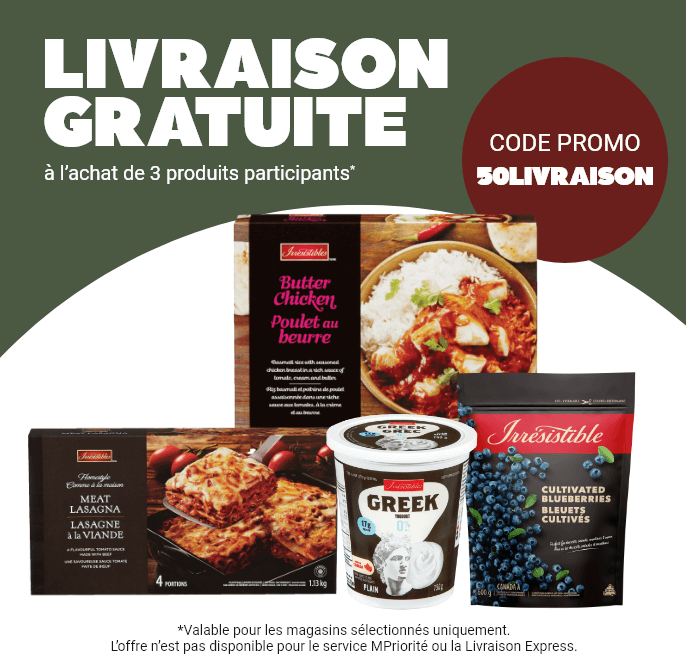 LIVRAISON GRATUITE à l’achat de 3 produits participants* - CODE PROMO: 50LIVRAISON