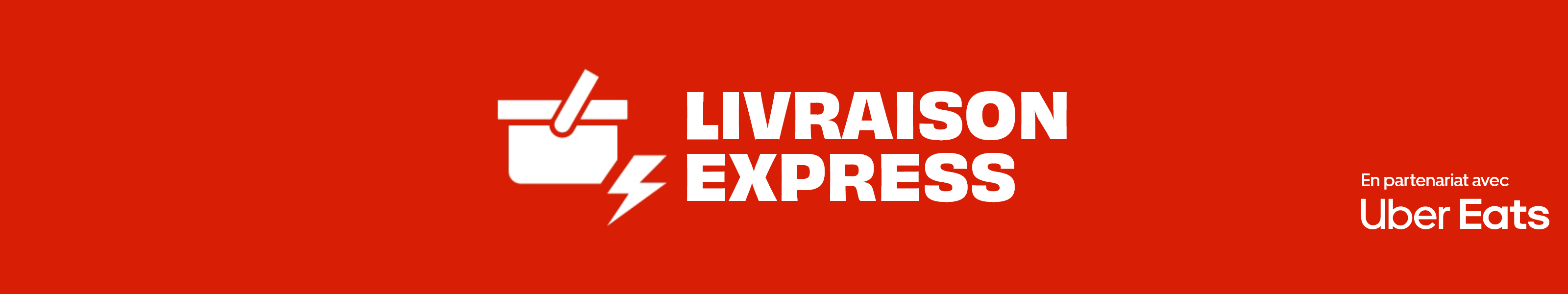 Livraison Express en partenariat avec Uber Eats