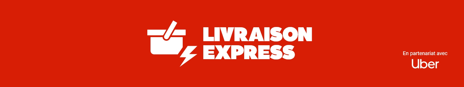 Livraison Express en partenariat avec Uber