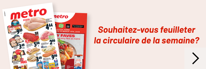 Souhaitez-vous feuilleter la circulaire de la semaine ?