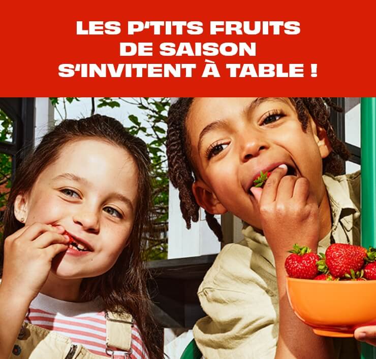 Les p'tits fruits de saison s'invitent à la table !