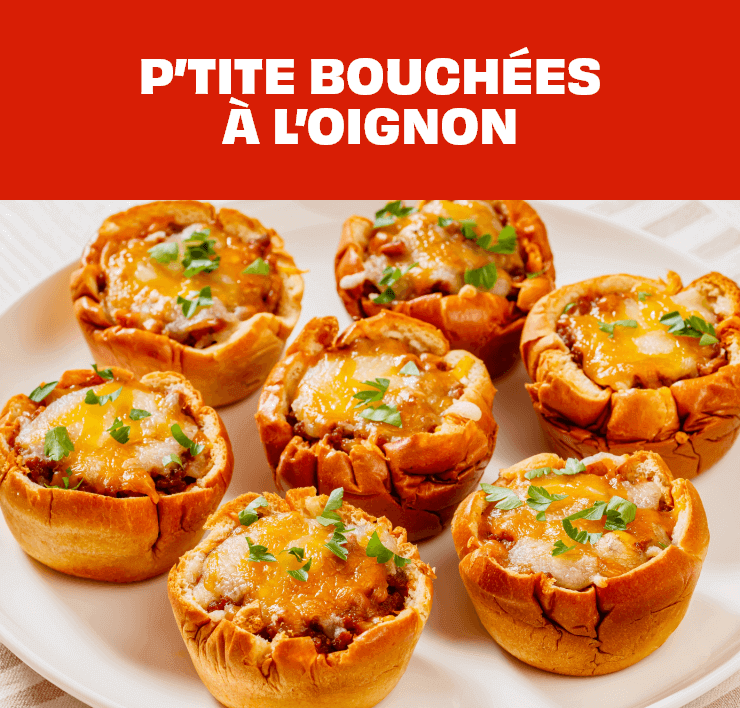 p’tite bouchées à l’oignon